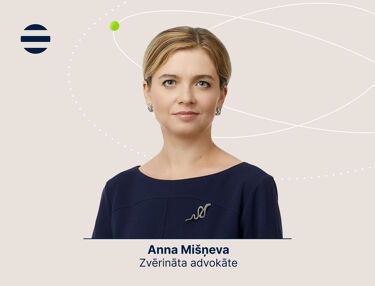 Anna Mišņeva, Zvērināta advokāte, Ellex Kļaviņš